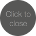 Click To Close